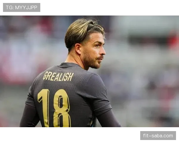 格拉利什边路传中助攻频繁激活进攻，本赛季角色从边锋转型为中场组织者